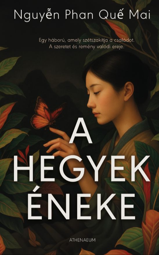 Phan Que Mai Nguyen - A hegyek éneke [eKönyv: epub, mobi]