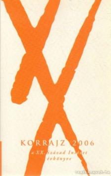 Körmendy Zsuzsanna - Korrajz 2006 [antikvár]