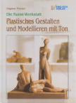 Piesker, Dagmar - Plastisches Gestalten und Modellieren mit Ton [antikvár]