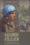 Al Ghaoui Hesna - Háborúk földjén [antikvár]