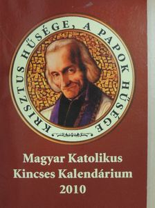 Parádi Gyula - Magyar Katolikus Kincses Kalendárium 2010 [antikvár]