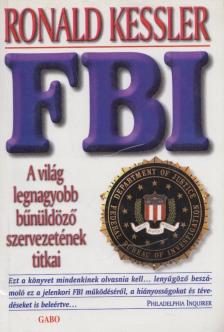 Ronald Kessler - FBI [antikvár]