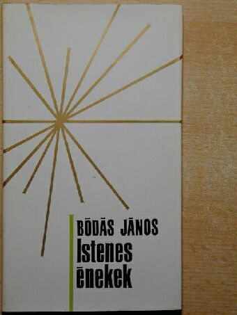 Bódás János - Istenes énekek [antikvár]