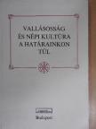 Domán István - Vallásosság és népi kultúra a határainkon túl [antikvár]