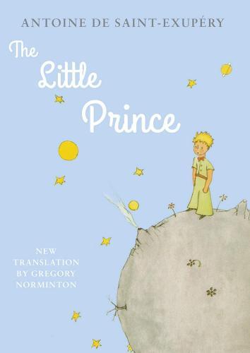 ANTOINE DE SAINT EXUPERY - The Little Prince (Alma Classics)