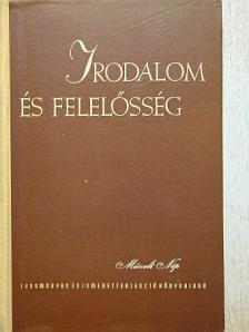 Pándi Pál - Irodalom és felelősség [antikvár]