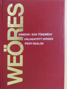 Weöres Sándor - Sok tünemény [antikvár]