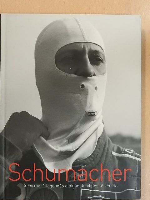 Sabine Kehm - Michael Schumacher - Hajtóerő [antikvár]