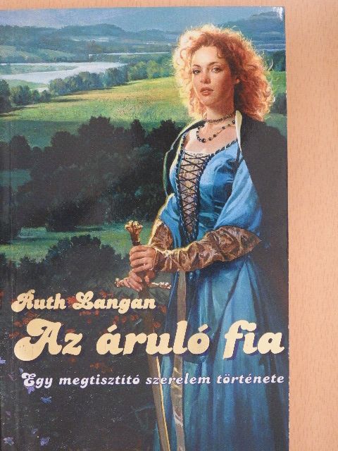 Ruth Langan - Az áruló fia [antikvár]