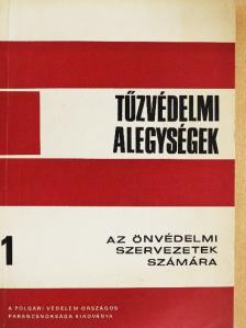 Sági Lajos - Tűzvédelmi alegységek [antikvár]