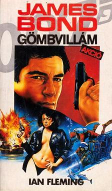 Ian Fleming - Gömbvillám akció [antikvár]