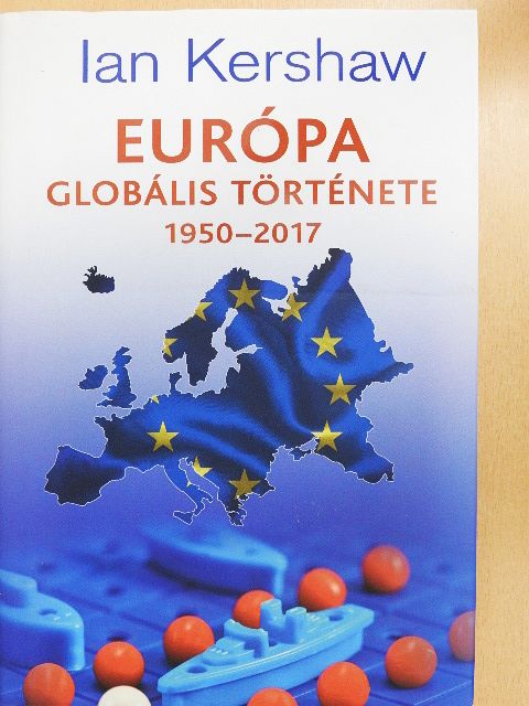 Ian Kershaw - Európa globális története  [antikvár]