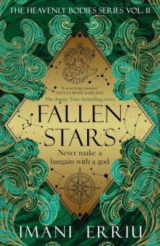 Imani Erriu - Fallen Stars (Heavenly Bodies Series, Book 2): A Celestial Fantasy Romance