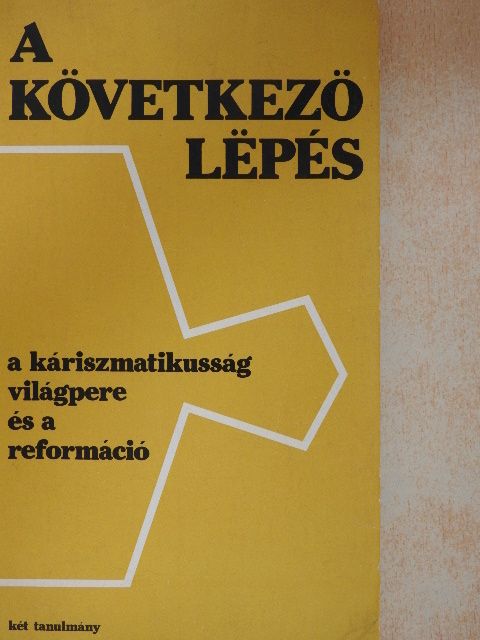 Éliás József - A következő lépés [antikvár]