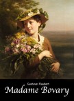 Gustave Flaubert - Madame Bovary [eKönyv: epub, mobi]