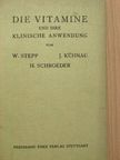 H. Schroeder - Die Vitamine und ihre Klinische Anwendung [antikvár]