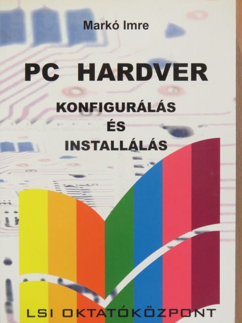 Markó Imre - PC hardver [antikvár]