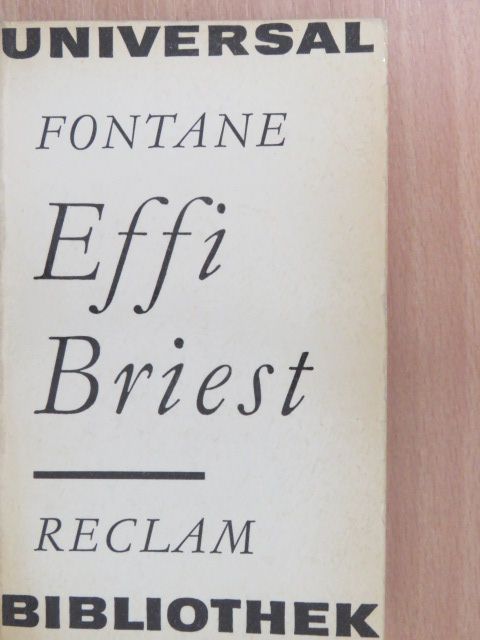Theodor Fontane - Effi Briest [antikvár]