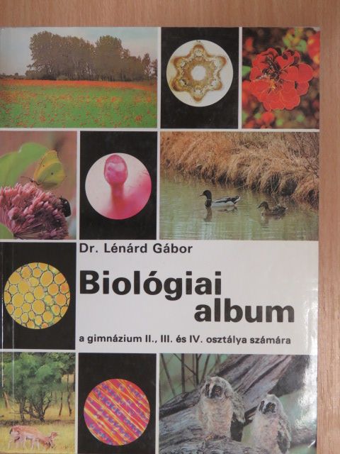 Dr. Lénárd Gábor - Biológiai album [antikvár]