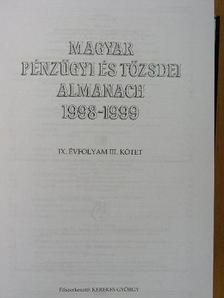 Dr. Asztalos László György - Magyar pénzügyi és tőzsdei almanach 1998-1999 III. [antikvár]