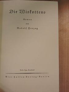 Rudolf Herzog - Die Wiskottens (gótbetűs) [antikvár]