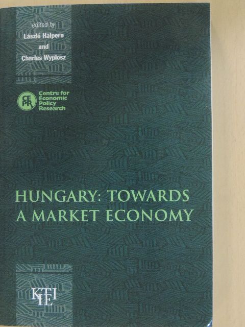 Gáspár Pál - Hungary: Towards a Market Economy [antikvár]
