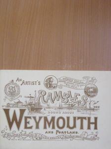 H. Swaine - An Artist's Rambles Round About Weymouth and Portland [antikvár]