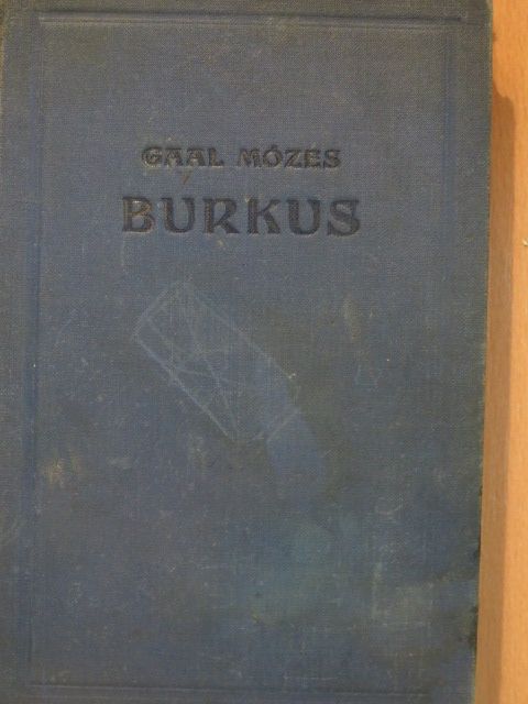Gaal Mózes - Burkus [antikvár]