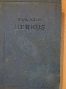 Gaal Mózes - Burkus [antikvár]
