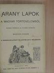 Arany Lapok a magyar történelemből 1905-1906. (nem teljes évfolyam) [antikvár]