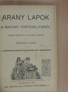 Arany Lapok a magyar történelemből 1905-1906. (nem teljes évfolyam) [antikvár]