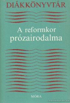 LENGYEL BALÁZS - A reformkor prózairodalma [antikvár]