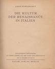 Burckhardt, Jacob - Die Kultur Der Renaissance In Italien [antikvár]
