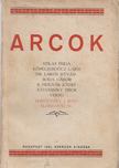 Szilas Frida, Köpeczi-Boócz Lajos, Dr. Lakos István, Boda Gábor, B. Molnár József, Závodszky Tibor - Arcok (dedikált, aláírt) [antikvár]