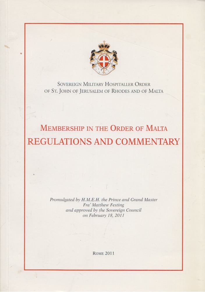 Membership in the Order of Malta Regulations and Commentary [antikvár]