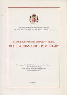 Membership in the Order of Malta Regulations and Commentary [antikvár]
