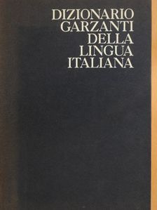 Dizionario Garzanti della Lingua Italiana [antikvár]