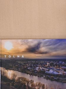 Steinbach Zsolt - Tolna - Bárka az idő hullámain [antikvár]