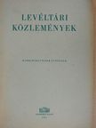 Balázs Péter - Levéltári közlemények XXXII. [antikvár]