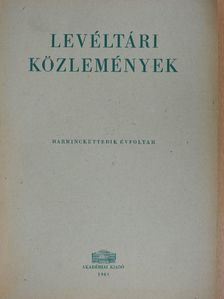 Balázs Péter - Levéltári közlemények XXXII. [antikvár]