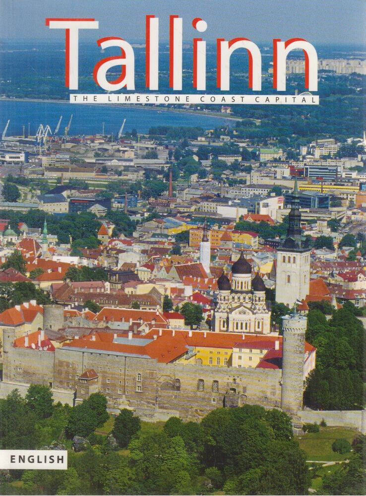 Mart Aru - Tallinn - The Limestone Coast Capital [antikvár]