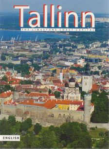 Mart Aru - Tallinn - The Limestone Coast Capital [antikvár]