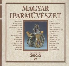N. Dvorszky Hedvig - Magyar Iparművészet 2002/2 [antikvár]