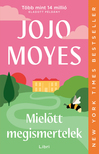 Jojo Moyes - Mielőtt megismertelek [eKönyv: epub, mobi]