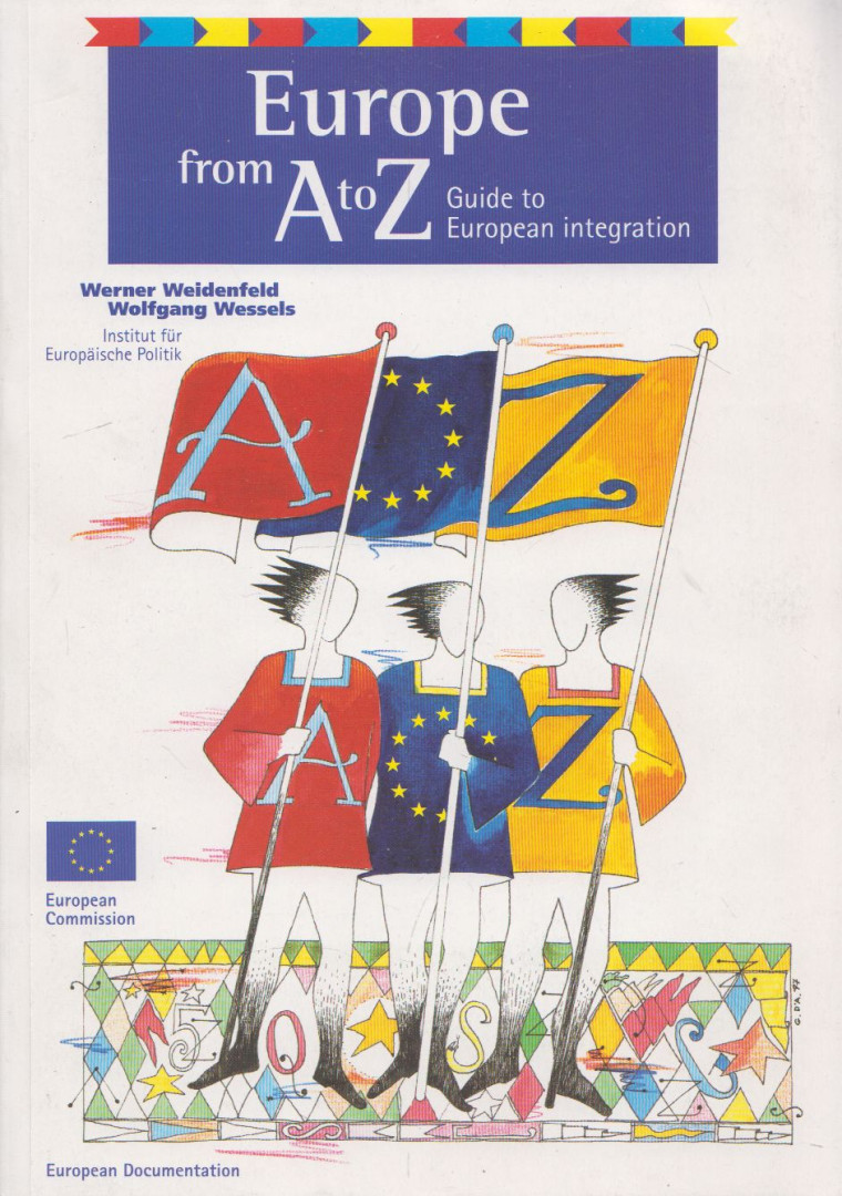 Werner Weidenfeld Wolfgang Wessels - Europe from A to Z [antikvár]