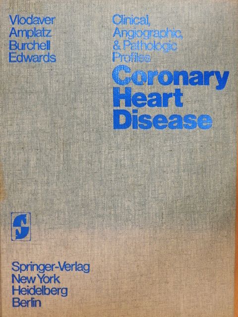 Howard B. Burchell - Coronary Heart Disease [antikvár]