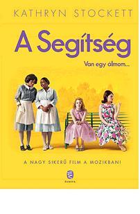 Stockett Kathryn - A segítség