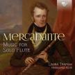 MERCADANTE - MUSIC FOR SOLO FLUTE CD LAURA TRAPANI