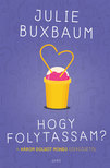 Julie Buxbaum - Hogy folytassam? [eKönyv: epub, mobi]