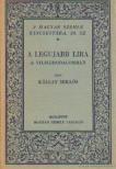 Kállay Miklós - A legujabb lira a világirodalomban [antikvár]